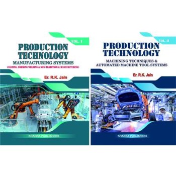 Production Technology Vol I & II